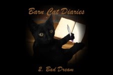 Barn Cat Diaries 2: Bad Dream