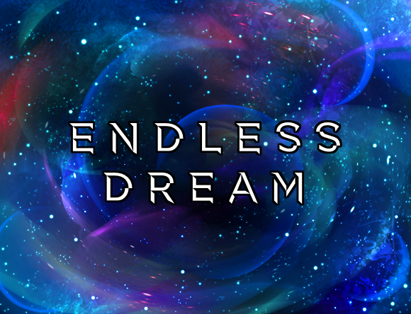 Endless Dream