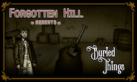 Forgotten Hill - Memento: Buried Things