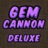 Gem Cannon Deluxe Hacked