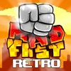 Mad Fist Retro Hacked
