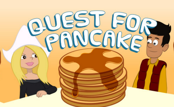 Quest for Pancakes
